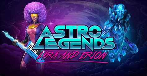 astro legends lyra and erion real money 10 up to 100 in virtual